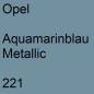 Preview: Opel, Aquamarinblau Metallic, 221.